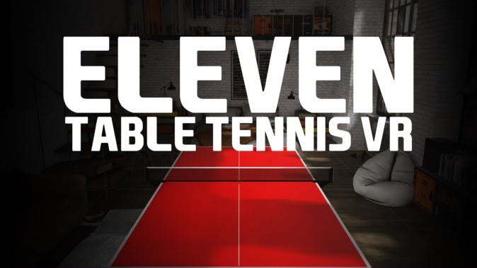 VRゲーム卓球「Eleven Table Tennis」オンラインマッチ数が急増 | Mogura VR